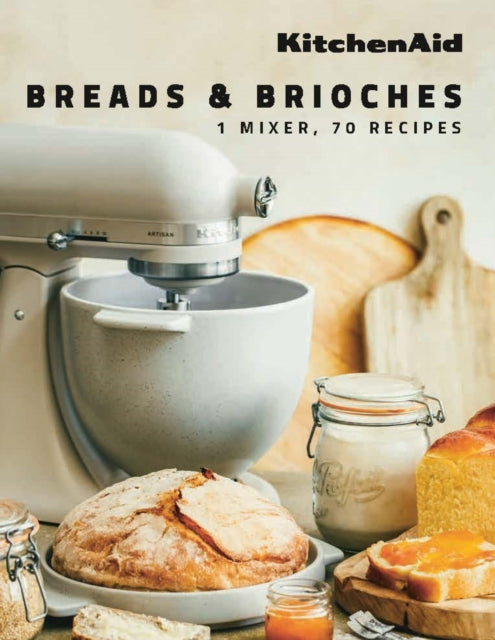 Book cover of: KitchenAid: Breads & Brioches. By: KitchenAid