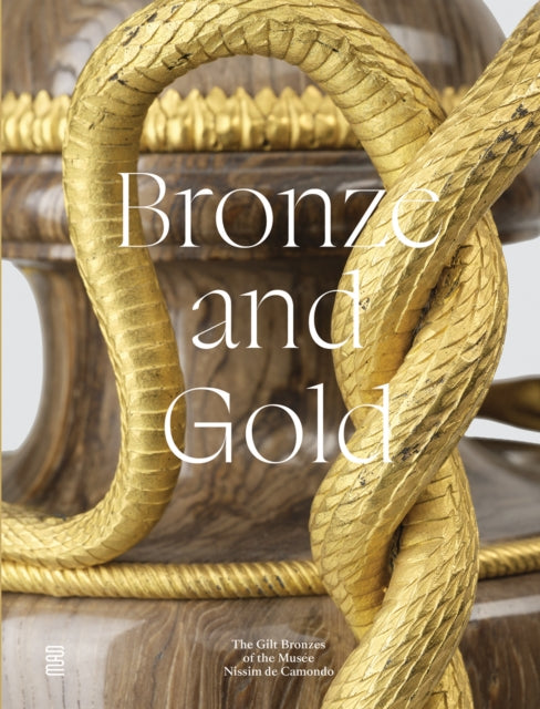 Book cover of: Bronze and Gold