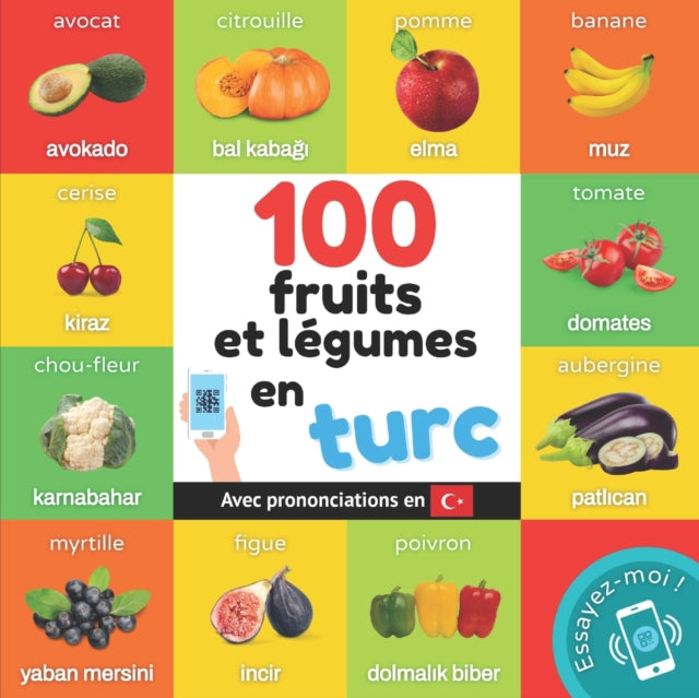 Book cover of: 100 fruits et legumes en turc