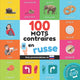Book cover of: 100 mots contraires en russe