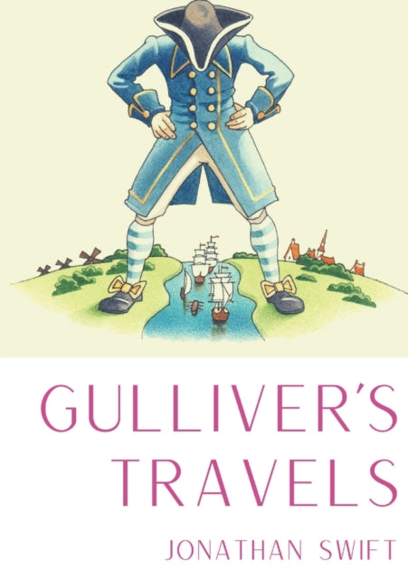 Book cover of: Gulliver's Travels