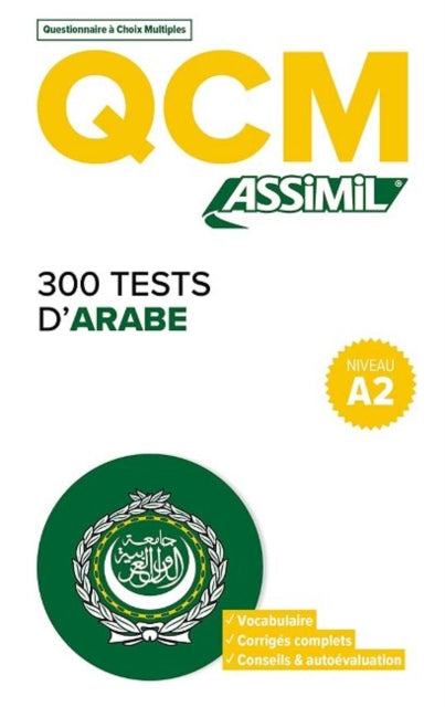 Book cover of: QCM 300 Tests D'Arabe, niveau A2