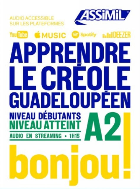 Book cover of: Apprendre Le Creole Gradeloupeen niveau A2