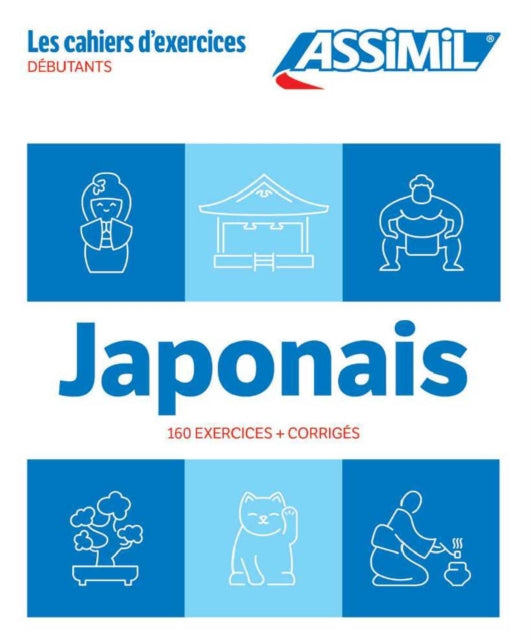 Book cover of: Cahier Exercices Japonais Niveau Debutants