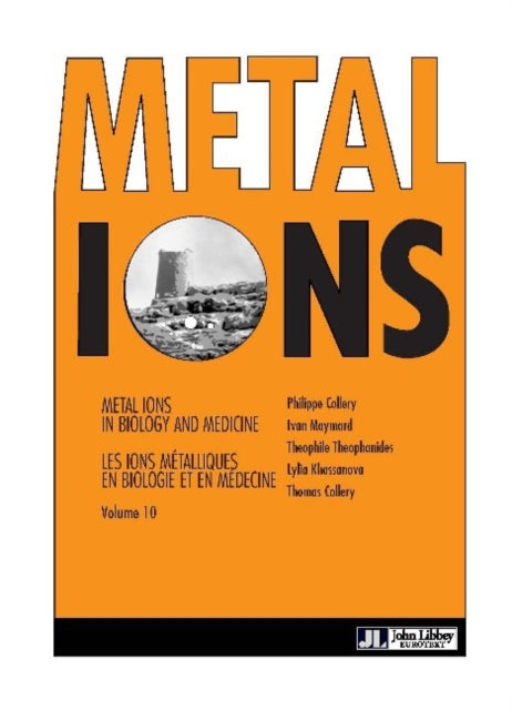Book cover of: Metal Ions in Biology & Medicine. By: Philippe Collery