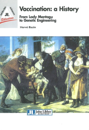 Vaccination -- A History