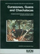 Book cover of: Curassows, Guans and Chachalacas. By: IUCN/SSC Cracid Specialist Group
