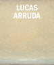 Book cover of: Lucas Arruda. By: Ellsworth Kelly