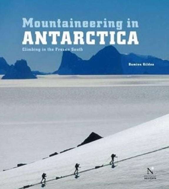 Book cover of: Mountaineering in Antarctica