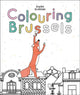 Book cover of: Colouring Brussels