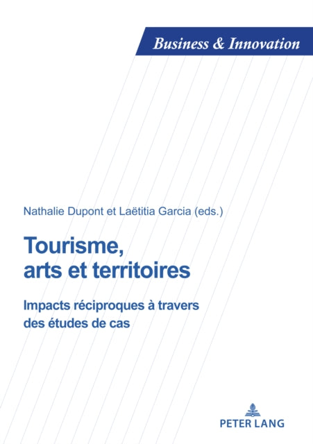 Book cover of: Tourisme, arts et territoires