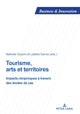 Book cover of: Tourisme, arts et territoires