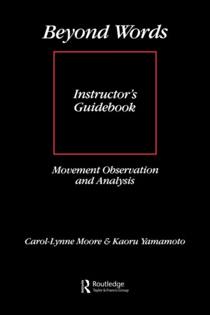 Book cover of: Beyond Words: Instructor's Manual. By: Carol-Lyn Moore