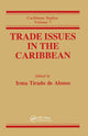 Book cover of: Trade Issues In The Carribbean. By: Roberta Marx Delson