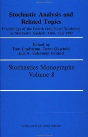 Stochastic Analysis and Related Topics