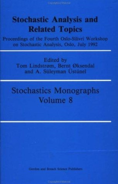 Stochastic Analysis and Related Topics