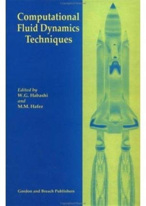 Computational Fluid Dynamics Techniques