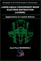 Book cover of: Large-Angle Convergent-Beam Electron Diffraction Applications to Crystal Defects. By: Jean-Paul Morniroli