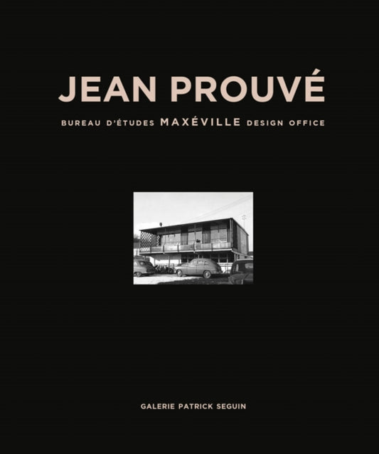 Book cover of: Jean Prouve: Maxeville Design Office, 1948. By: Jean Prouve