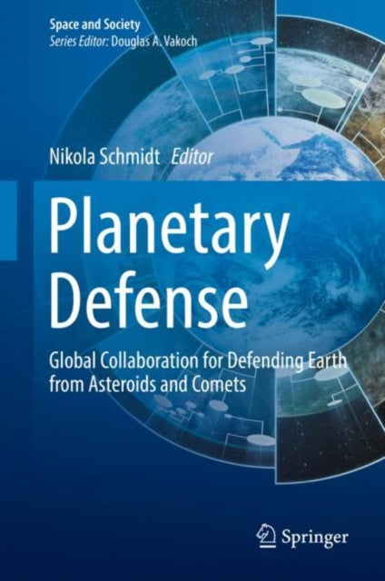 Book cover of: Planetary Defense. By: Nikola Schmidt