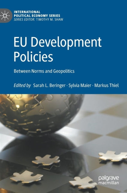 Book cover of: EU Development Policies. By: Sarah L. Beringer