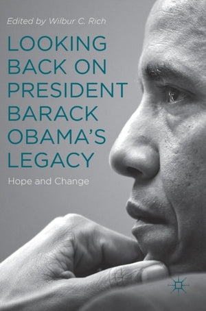 Looking Back on President Barack Obama’s Legacy