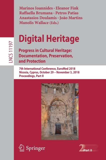 Book cover of: Digital Heritage. Progress in Cultural Heritage: Documentation, Preservation, and Protection