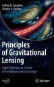 Book cover of: Principles of Gravitational Lensing. By: Arthur B. Congdon