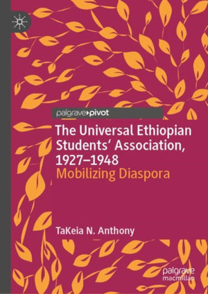 Universal Ethiopian Students' Association, 1927–1948