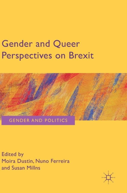 Book cover of: Gender and Queer Perspectives on Brexit. By: Moira Dustin
