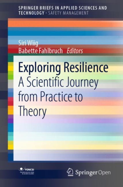 Book cover of: Exploring Resilience. By: Siri Wiig