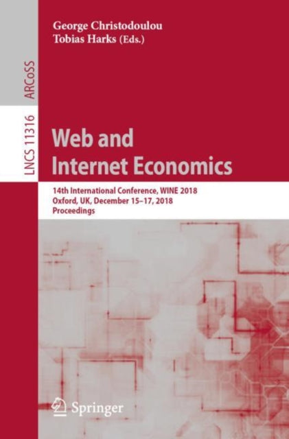 Book cover of: Web and Internet Economics. By: George Christodoulou