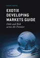 Book cover of: Exotix Developing Markets Guide. By: Exotix Capital