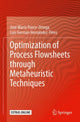 Book cover of: Optimization of Process Flowsheets through Metaheuristic Techniques. By: José María Ponce-Ortega