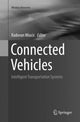 Book cover of: Connected Vehicles. By: Radovan Miucic