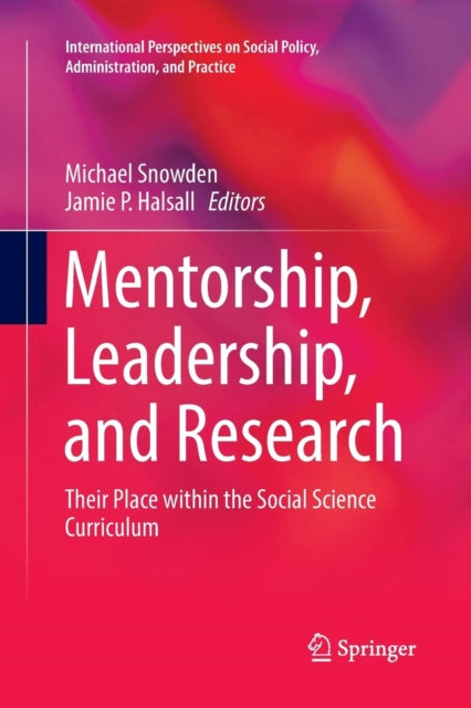 Book cover of: Mentorship, Leadership, and Research