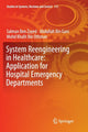 Book cover of: System Reengineering in Healthcare: Application for Hospital Emergency Departments. By: Salman Ben Zayed