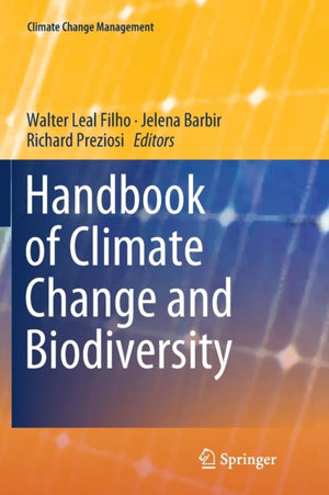 Handbook of Climate Change and Biodiversity