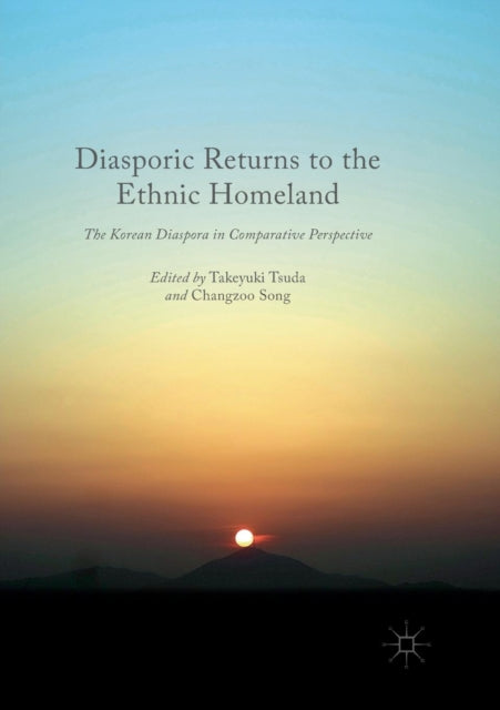 Book cover of: Diasporic Returns to the Ethnic Homeland. By: Takeyuki Tsuda