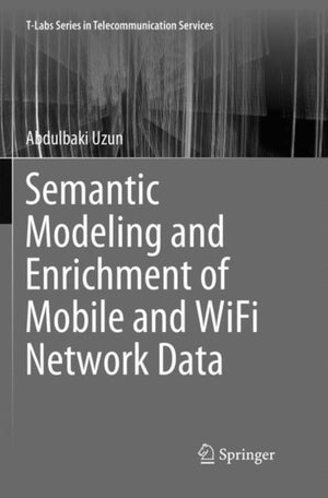 Semantic Modeling and Enrichment of Mobile and WiFi Network Data