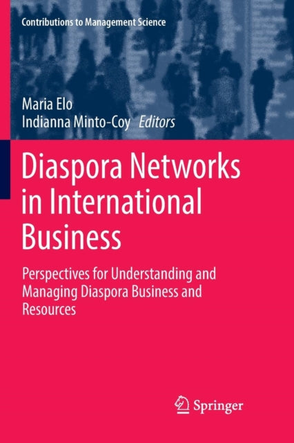 Book cover of: Diaspora Networks in International Business