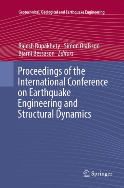 Book cover of: Proceedings of the International Conference on Earthquake Engineering and Structural Dynamics. By: Rajesh Rupakhety