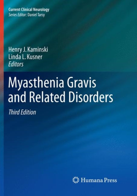 Book cover of: Myasthenia Gravis and Related Disorders