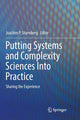 Book cover of: Putting Systems and Complexity Sciences Into Practice. By: Joachim P. Sturmberg