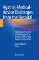 Book cover of: Against-Medical-Advice Discharges from the Hospital