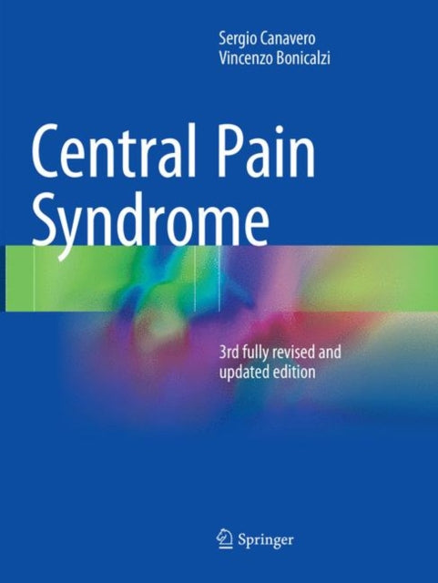 Book cover of: Central Pain Syndrome. By: Sergio Canavero