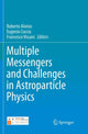 Book cover of: Multiple Messengers and Challenges in Astroparticle Physics. By: Roberto Aloisio