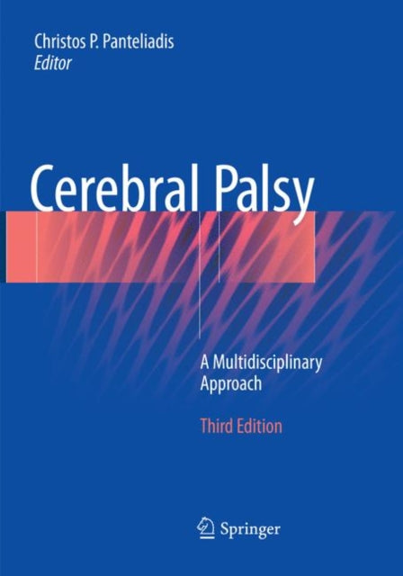 Book cover of: Cerebral Palsy. By: Christos P. Panteliadis