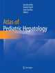 Book cover of: Atlas of Pediatric Hepatology