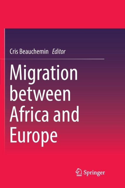 Book cover of: Migration between Africa and Europe